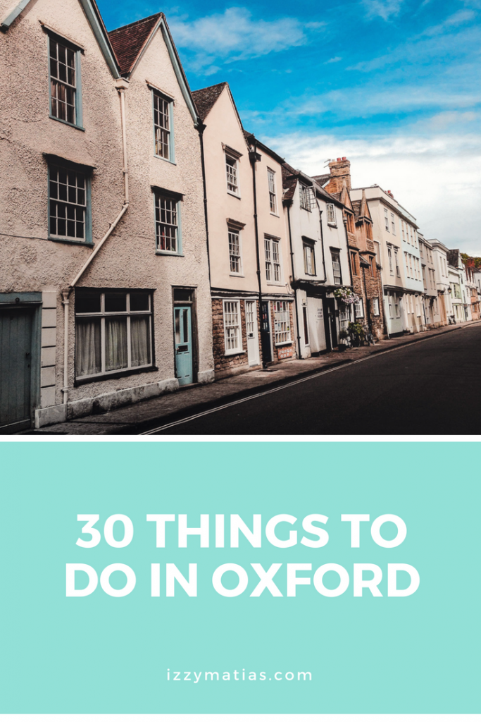 Learn about the 30 things you can do in Oxford City and make the most out of your trip! From tours to places to eat, this comprehensive list has got you covered! #oxford #oxfordtravel #travelguide